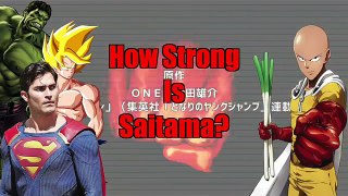 How Strong is Saitama? (One Punch Man)
