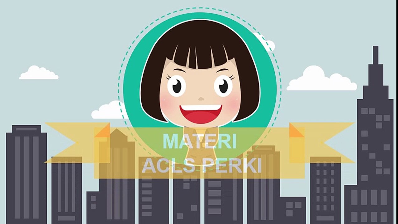08788 96 99 789 - Materi Pelatihan ACLS PERKI 2018