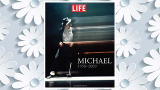 Download PDF Life Commemorative: Michael Jackson FREE