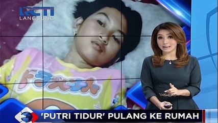 'Putri Tidur' Pulang ke Rumah