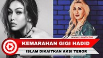 Gigi Hadid Marah, Islam Dikaitkan dengan Aksi Teror New York
