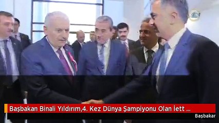 Başbakan Binali Yıldırım,4. Kez Dünya Şampiyonu Olan İett Futbol Takımı'nı Kabul Etti