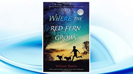 Download PDF Where the Red Fern Grows FREE