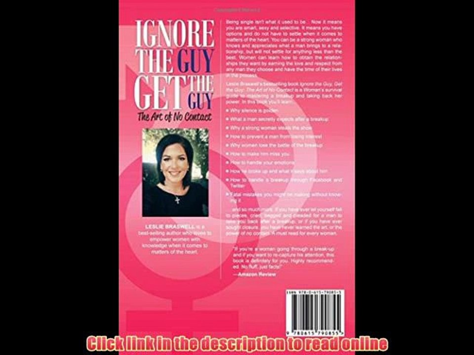 Download Ignore the Guy, Get the Guy - The Art of No Contact: A Woman's Survival Guide to Mastering a Breakup and Taking Back Her Power PDF Online