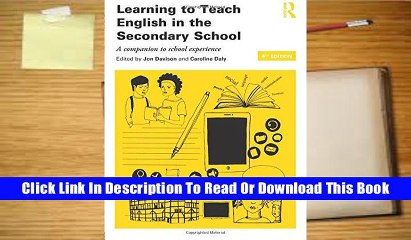 Learning to Teach English in the Secondary School (Learning to Teach Subjects in the Secondary