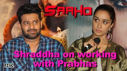 Shraddha on working with Prabhas in Saaho