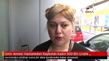 İzmir Annesi Hastaneden Kaybolan Kadın 500 Bin Liralık Tazminat Davası Açtı
