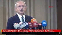Bursa CHP Lideri Kılıçdaroğlu; 