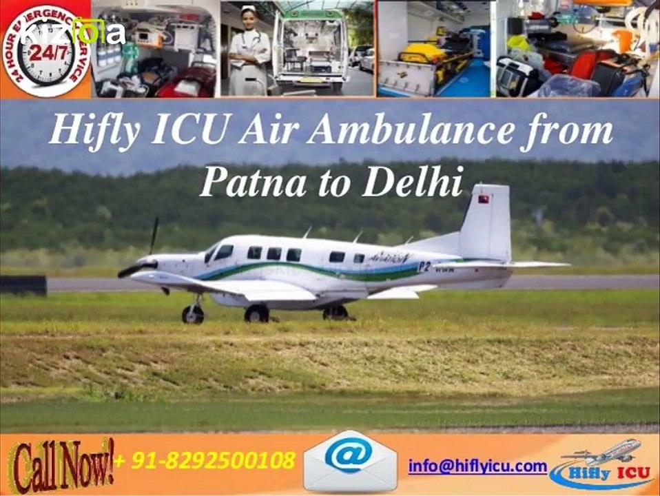 An Affordable Hifly ICU Air Ambulance from Patna to Delhi
