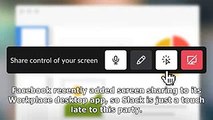 Slack screen sharing will let your coworkers control your computer