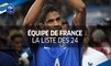Équipe de France : liste des 24 joueurs pour affronter le Pays de Galles et l’Allemagne I FFF 2017