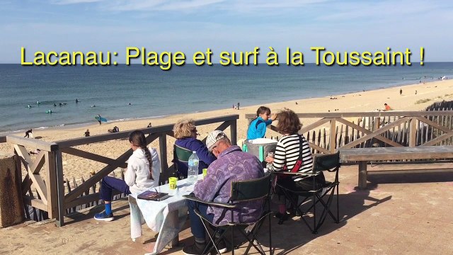 Lacanau : plage et surf à la Toussaint