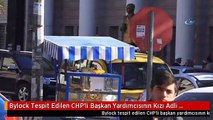 Bylock Tespit Edilen CHP'li Başkan Yardımcısının Kızı Adli Kontrol Şartıyla Serbest Kaldı