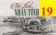 Thế Thái Nhân Tình tập 19 FullHD - The Thai Nhan tinh 20