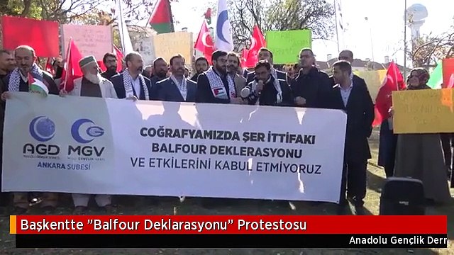 Başkentte Balfour Deklarasyonu Protestosu