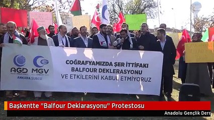 Başkentte "Balfour Deklarasyonu" Protestosu