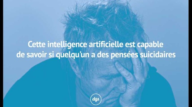 Cette intelligence artificielle est capable de détecter les pensées suicidaires
