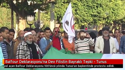 Balfour Deklarasyonu'na Dev Filistin Bayraklı Tepki - Tunus