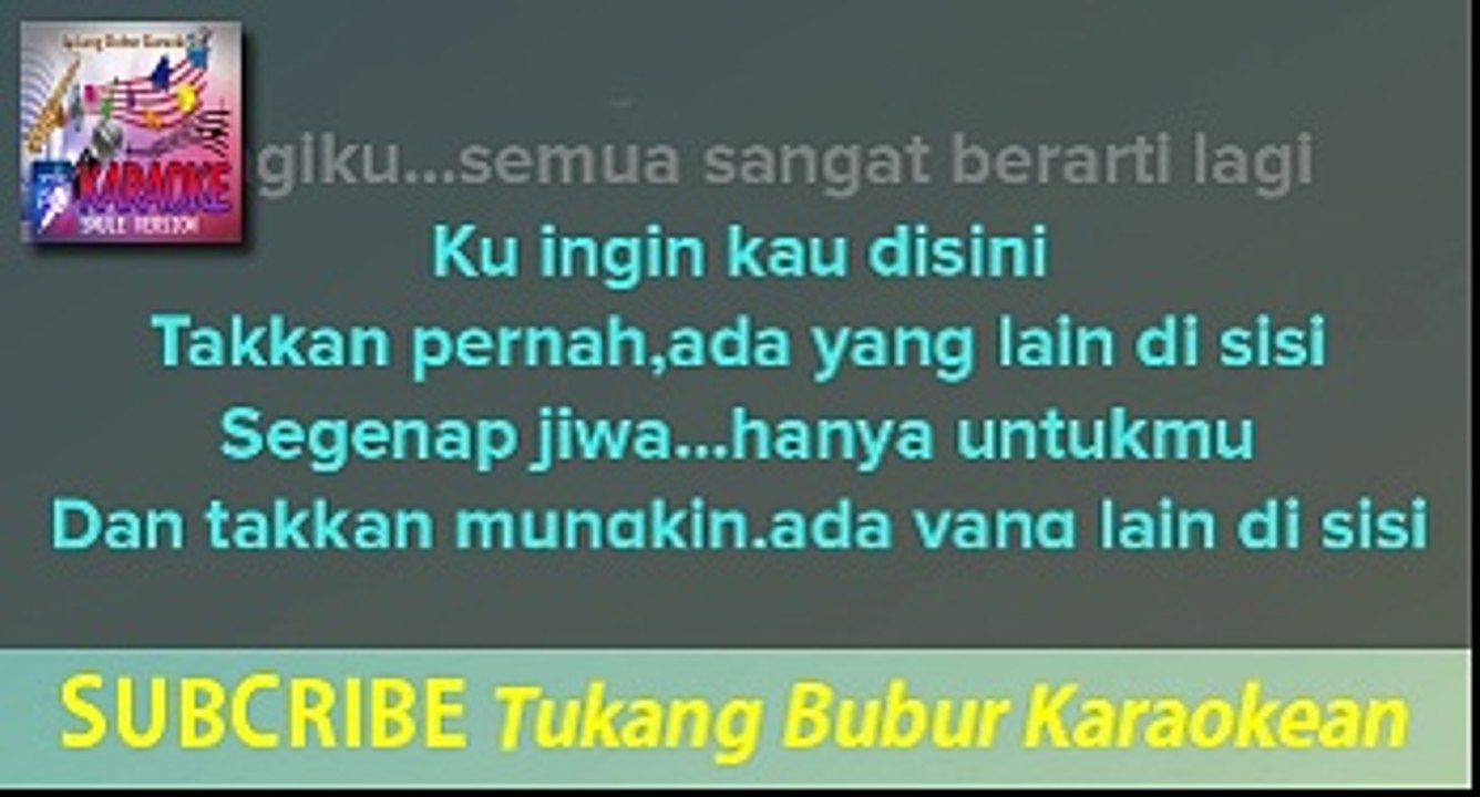 Hingga akhir waktu - Nineball - Karaoke No vocal