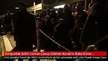 Zonguldak Şehit Uzman Çavuş Gökhan Kurak'ın Baba Evine Ateş Düştü