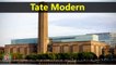 Top Tourist Attractions Places To Visit In UK-England | Tate Modern Destination Spot - Tourism in UK-England