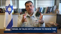 i24NEWS DESK | Israel in talks with Jordan to renew ties | Thursday, November 2nd 2017