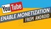 how to enable youtube monetization on Android (Hindi) youtube monetization kaise kare