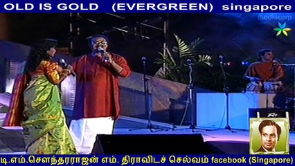 OLD IS GOLD   (EVERGREEN)  singapore  & Deepan Chakravarthy  & Thiruchi Loganathan  LEGAND