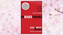 Download PDF Do Hard Things: A Teenage Rebellion Against Low Expectations FREE