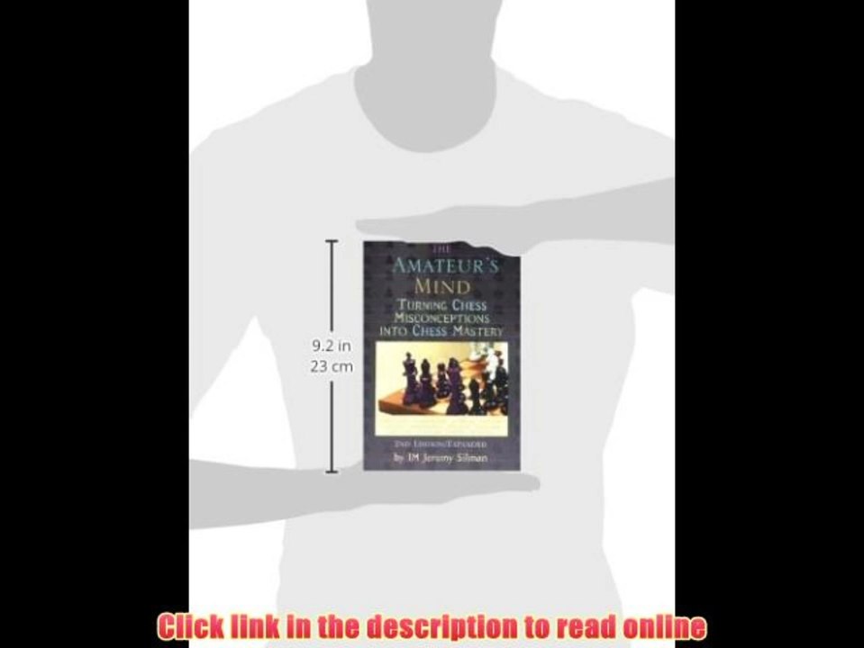 Download The Amateur's Mind: Turning Chess Misconceptions into Chess Mastery PDF Book