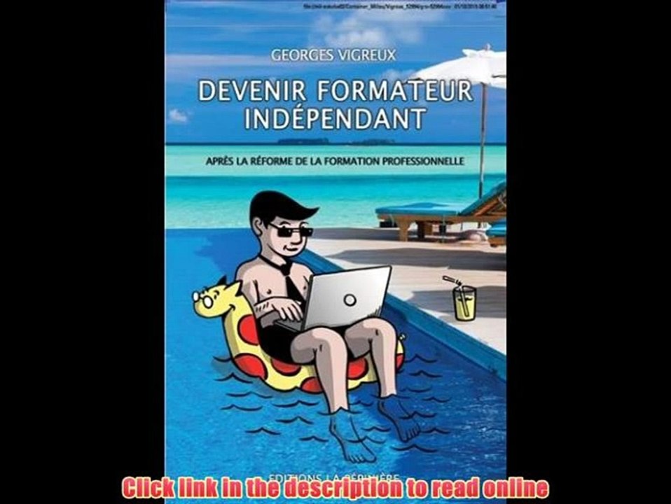 Read Devenir formateur indépendant : Après la réforme de la formation professionnelle PDF Book
