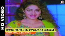 Chha Raha Hai Pyaar Ka Nasha - Chandra Mukhi | Kumar Sanu, Alisha Chinai | Salman Khan, Sridevi