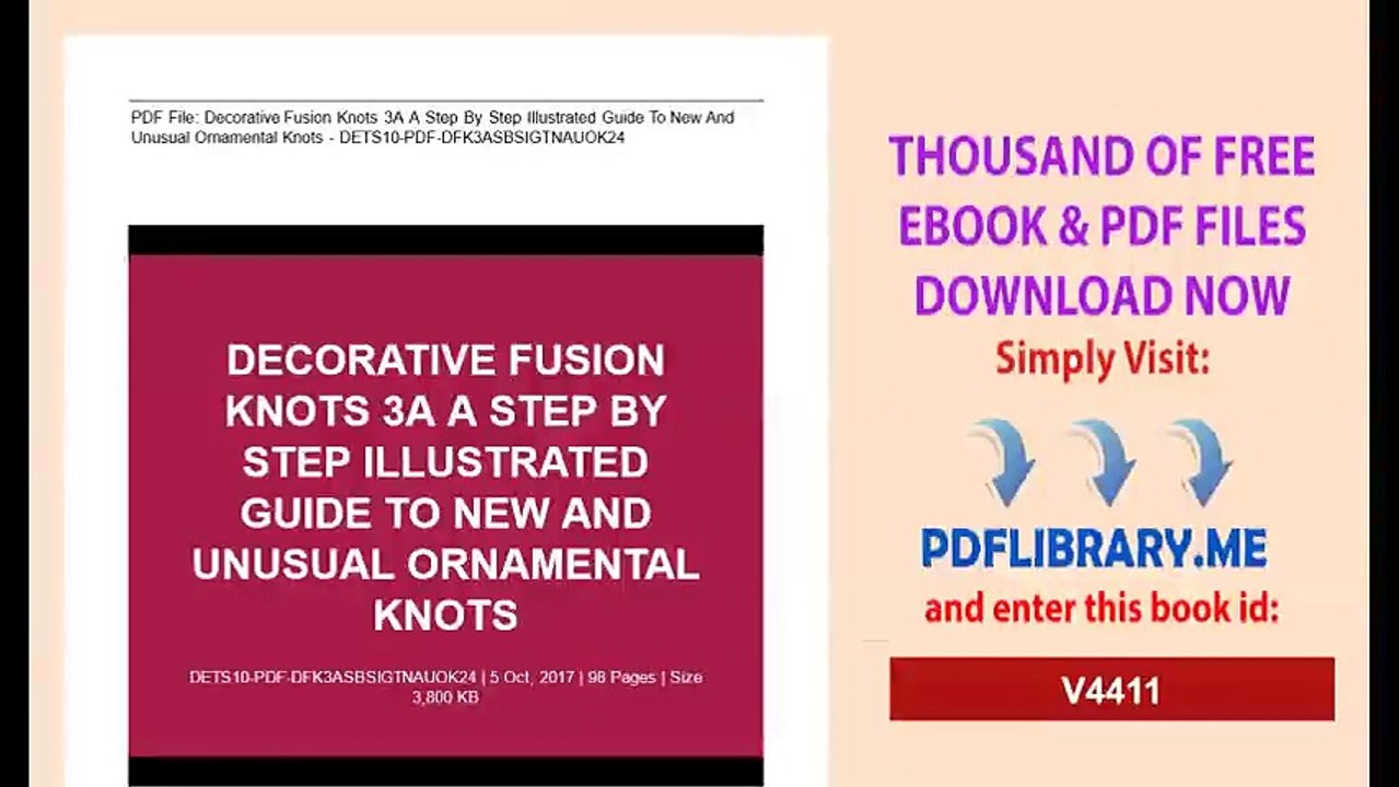Decorative Fusion Knots: A Step-by-Step Illustrated Guide To New And Unusual Ornamental Knots