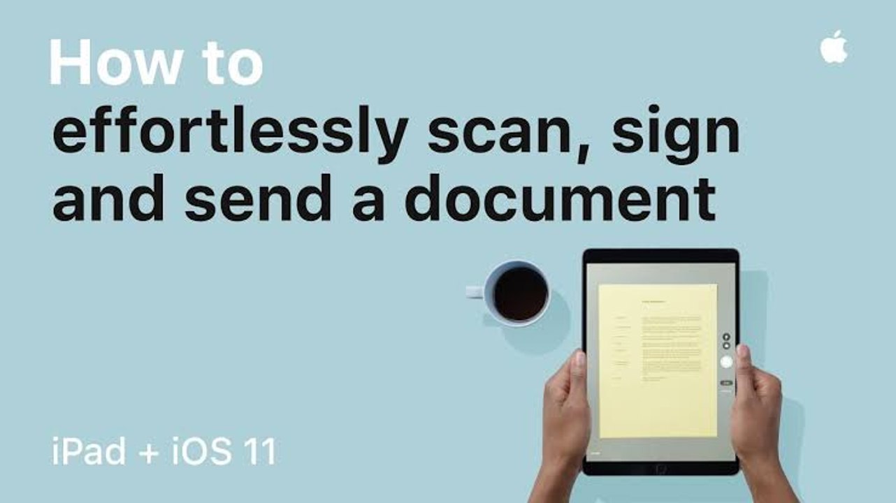 iPad_Pro__E2_80_94_How_to_effortlessly_scan_2C_sign_and_send_a_document_with_iOS_11__E2_80_94_Appl