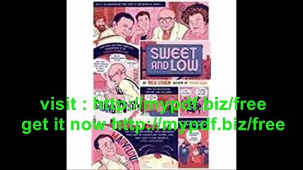 Sweet and Low a family story 2006 hardback