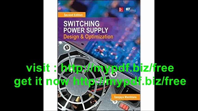 Switching Power Supply Design and Optimization, Second Edition (Electronics)