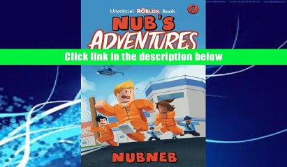 Holtaserku Videos Dailymotion - details about nubs adventures the great jailbreak an unofficial roblox book volume 1