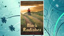 Download PDF Black Radishes FREE