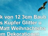 Pack von 12  3cm Baubles Kupfer  Glitter und Matt  Weihnachtsbaum Dekorationen