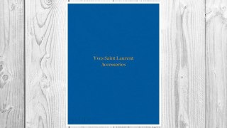 Download PDF Yves Saint Laurent Accessories FREE