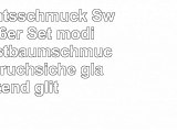 Weihnachtsschmuck Switchali 6er Set modisch Christbaumschmuck  6cm Bruchsiche glänzend