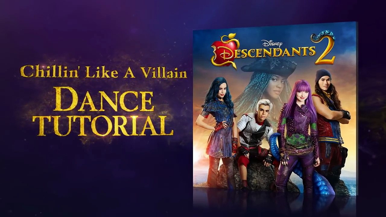 Descendants 2 _ Chillin' like a Villain - Dance Tutorial _ Official Disney Channel UK-a3bFj4vXAuY
