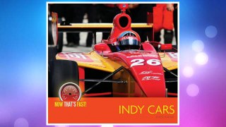 Download PDF Indy Cars (Now That's Fast!) FREE