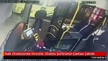 Halk Otobüsünde Hırsızlık: Otobüs Şoförünün Çantası Çalındı