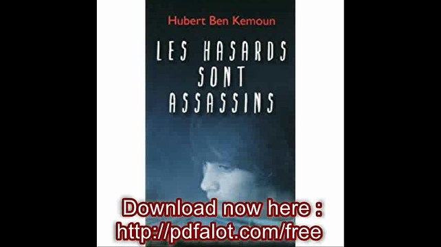 Les hasards sont assassins