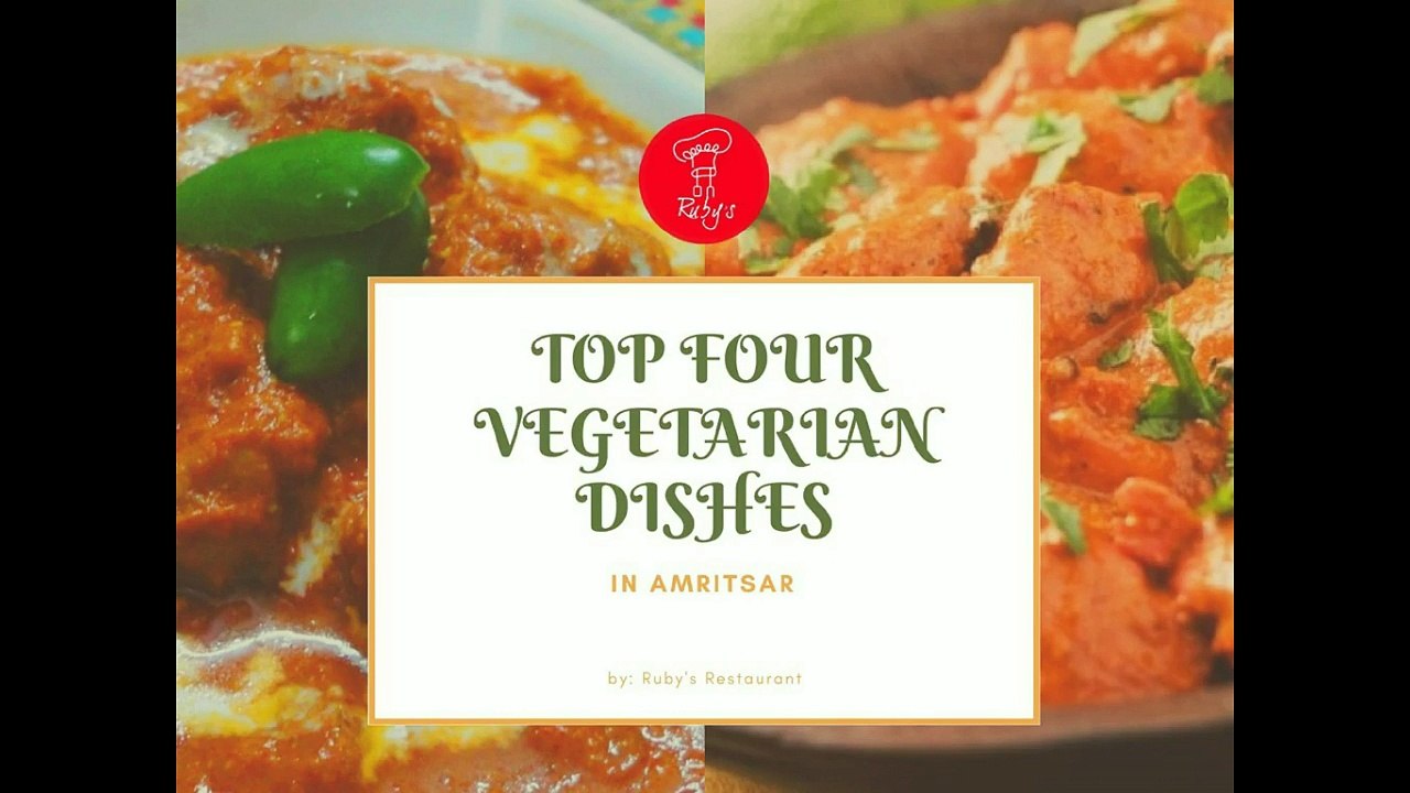 Top Four Vegetarian Dishes