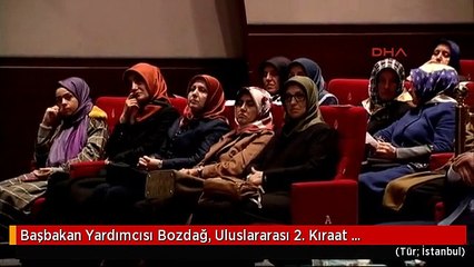 Başbakan Yardımcısı Bozdağ, Uluslararası 2. Kıraat Sempozyumunda Konuştu -5