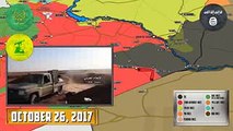 Syria-Iraq War Report – October 27, 2017 Iraqi And Syrian Armies Jointly Avdance Against ISIS