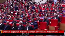 Erzincan Başbakan Yıldırım, Erzincan Üniversitesi Akademik Yıl Açılışı ve Fahri Doktora Tevcih...