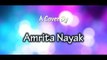 Kabira_ Enna Sona_ Kabhi Jo Badal - A Mashup By Amrita Nayak - Arijit Singh Songs